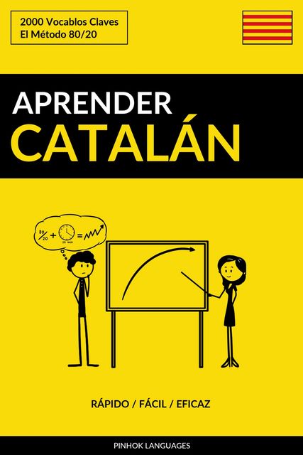 Aprender Catalán – Rápido / Fácil / Eficaz, Pinhok Languages