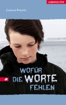 Wofür die Worte fehlen, Carolin Philipps