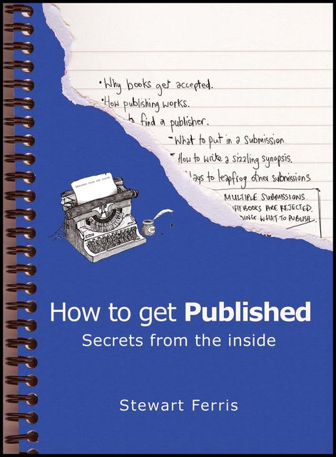 How to Get Published, Stewart Ferris