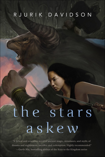 The Stars Askew, Rjurik Davidson