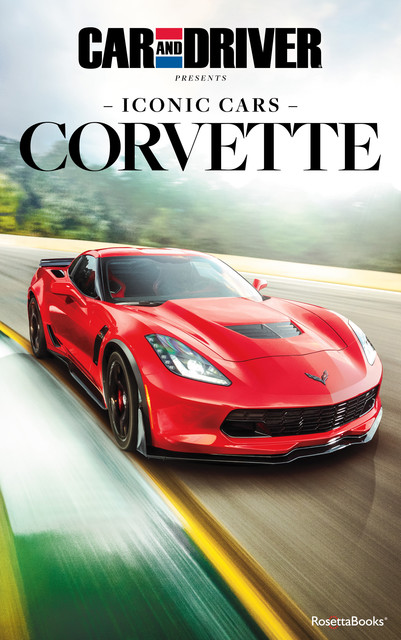 Iconic Cars: Corvette, Driver Car