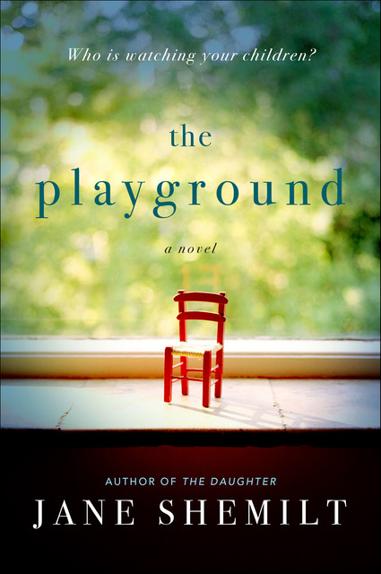 The Playground, Jane Shemilt