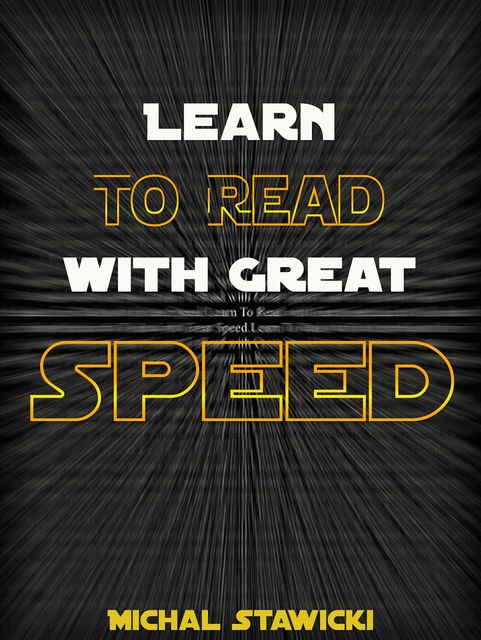 Learn to Read with Great Speed, Michal Stawicki