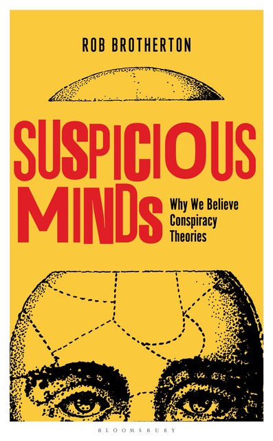 Suspicious Minds, Rob Brotherton