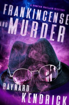 Frankincense and Murder, Baynard Kendrick