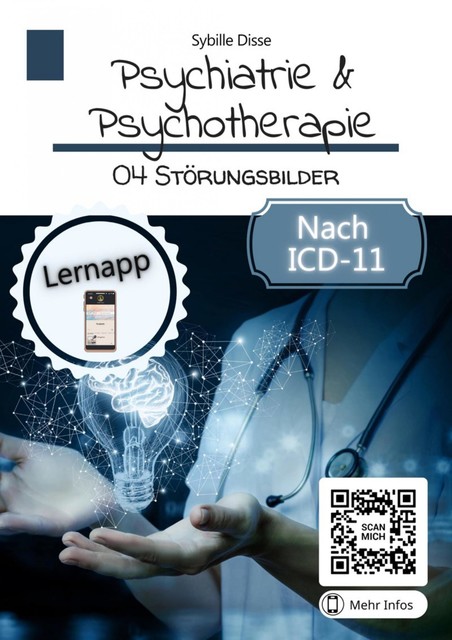 Psychiatrie & Psychotherapie Band 04: Störungsbilder, Sybille Disse