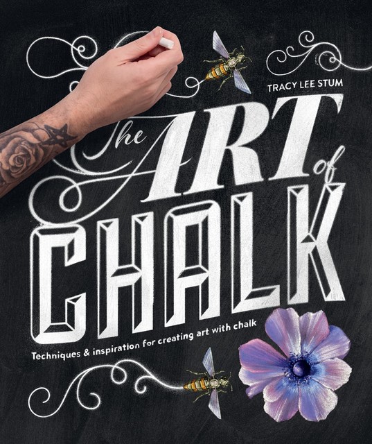 The Art of Chalk, Tracy Lee Stum