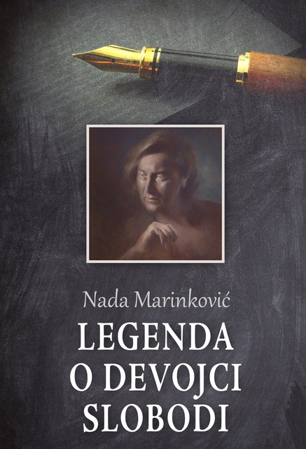 Legenda o devojci Slobodi, Nada Marinković