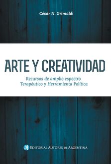 Arte y creatividad, César Norberto Grimaldi