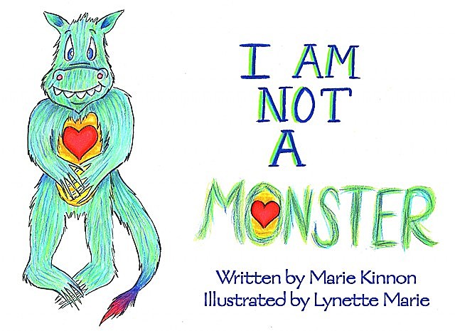 I Am NOT A Monster, Marie Kinnon