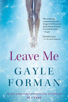 Leave Me, Gayle Forman