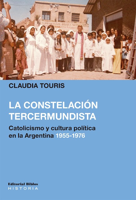 La constelación tercermundista, Claudia Touris