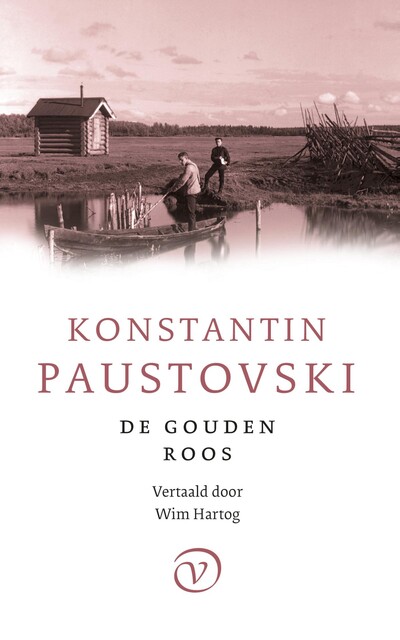De gouden roos, Konstantin Paustovski