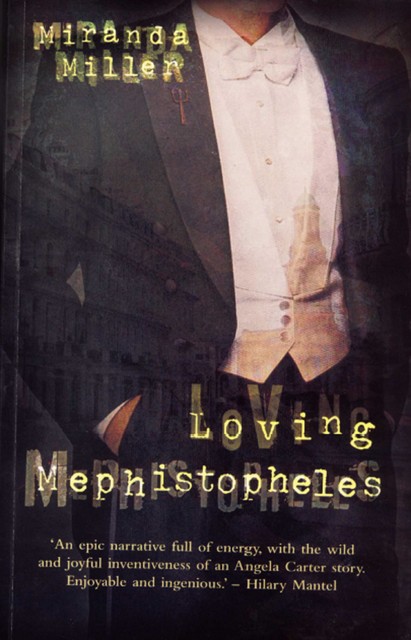 Loving Mephistopeles, Miranda Miller