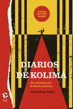 Diarios de Kolimá, Jacek Hugo-Bader