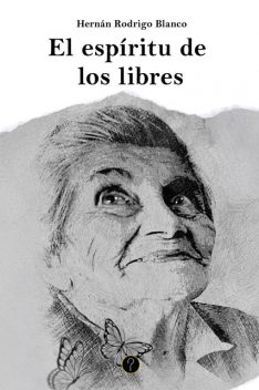 El espíritu de los libres, Hernán Blanco