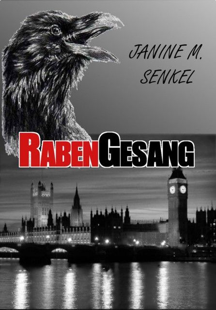 Rabengesang, Janine Senkel