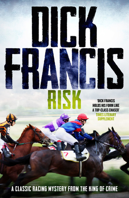 Risk, Dick Francis