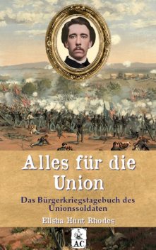 Alles für die Union, Elisha Hunt Rhodes