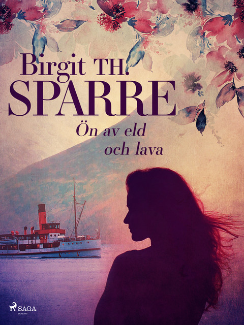 Ön av eld och lava, Birgit Th. Sparre