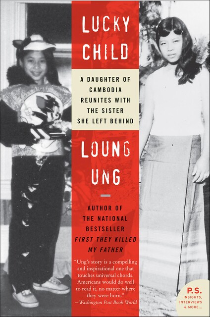 Lucky Child, Loung Ung