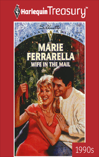 Wife in the Mail, Marie Ferrarella