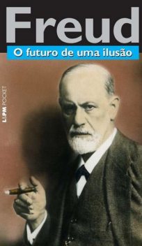 O futuro de uma ilusão, Sigmund Freud