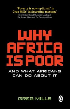 Why Africa is Poor, Greg Mills