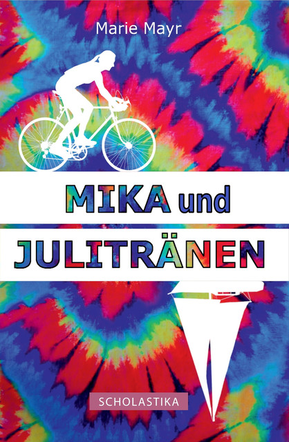 Mika und Julitränen, Marie Mayr
