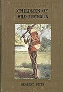 Children of Wild Australia, Herbert Pitts