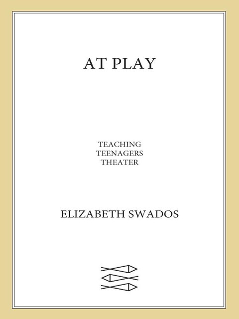 At Play, Elizabeth Swados