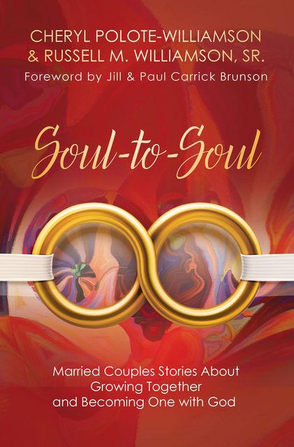 Soul-to-Soul, Cheryl Polote-Williamson, Russell M. Wiliamson Sr.