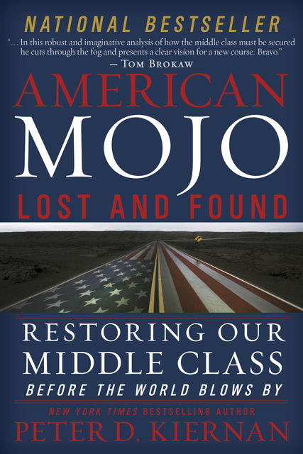 American Mojo: Lost and Found, Peter D.Kiernan