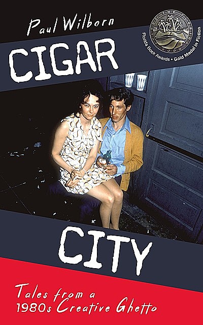 Cigar City, Paul Wilborn