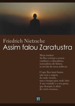 Assim Falava Zaratustra, Friedrich Nietzsche