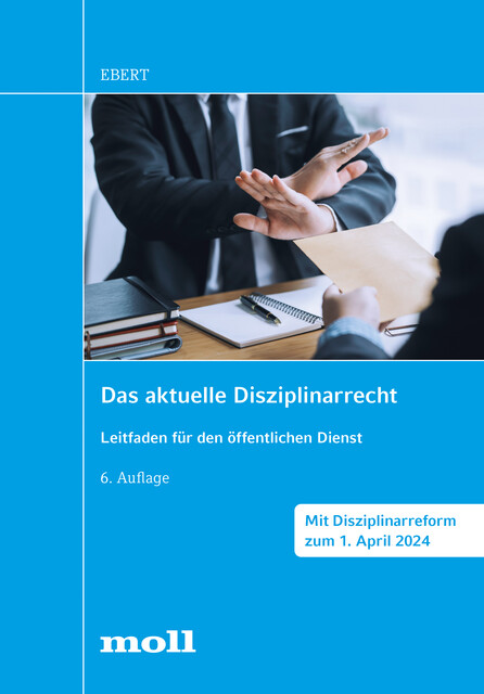 Das aktuelle Disziplinarrecht, Frank Ebert
