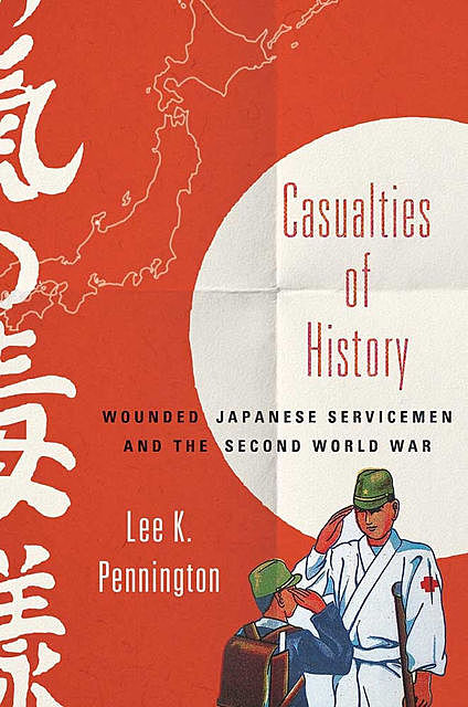 Casualties of History, Lee K. Pennington