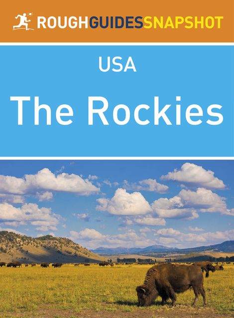 The Rockies (Rough Guides Snapshot USA), Rough Guides