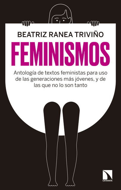 Feminismos, Beatriz Ranea Triviño