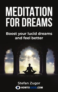 Meditation For Dreams, Stefan Zugor