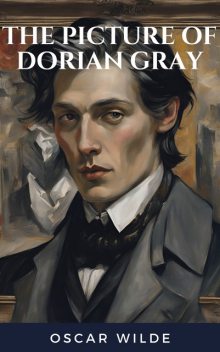 The Picture of Dorian Gray, Oscar Wilde, Bookish