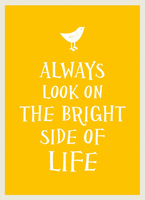 Always Look on the Bright Side of Life, A Non