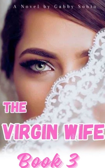 The Virgin Wife, Gabby Sobio