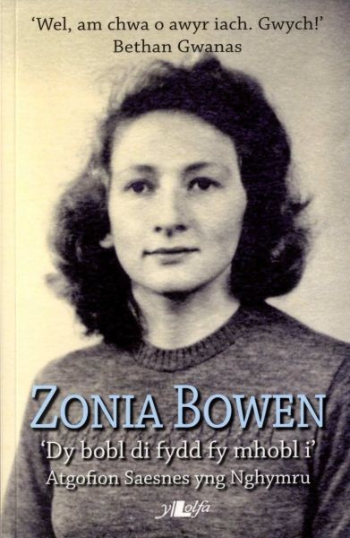 Zonia Bowen- 'Dy bobl di fydd fy mhobl I, Zonia Bowen