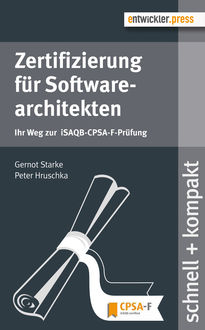 Zertifizierung für Softwarearchitekten, Gernot Starke, Peter Hruschka