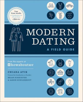 Modern Dating, Chiara Atik