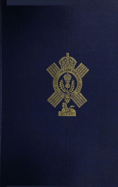 The History of the 7th Battalion Queen's Own Cameron Highlanders, Norman Macleod