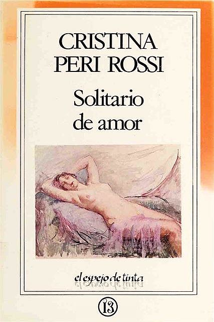 Solitario de amor, Cristina Peri Rossi