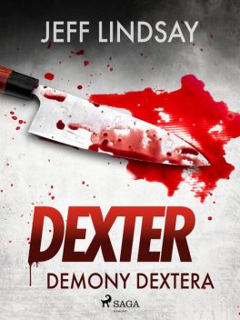 Demony dobrego Dextera, Jeff Lindsay