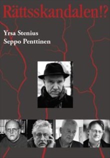 Rättsskandalen, Seppo Penttinen, Yrsa Stenius
